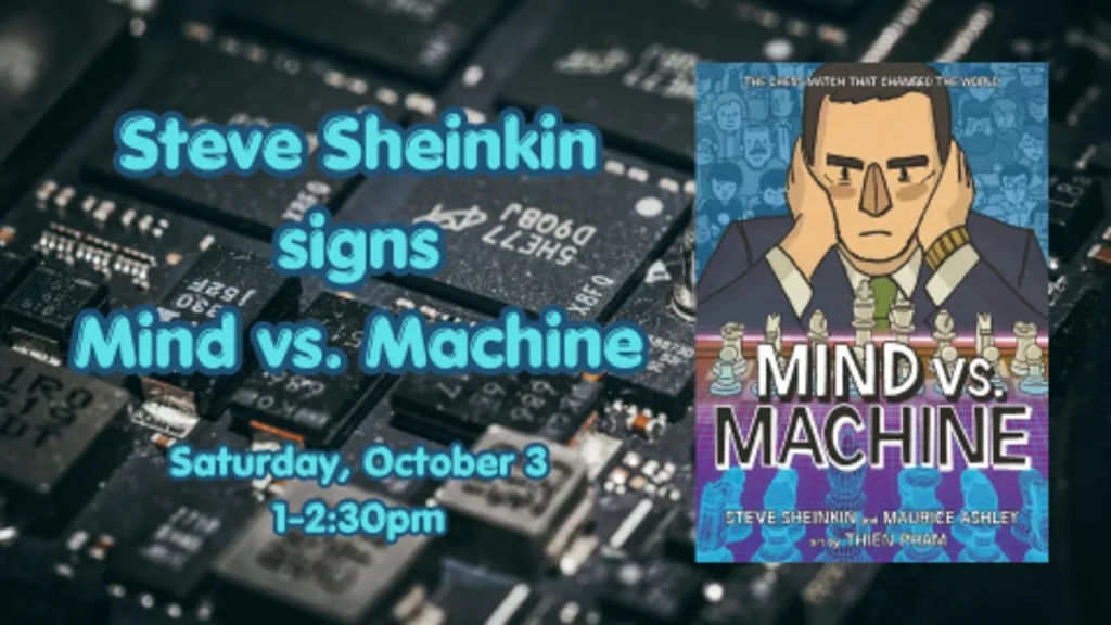 Steve Sheinkin signs "Mind vs. Machine"