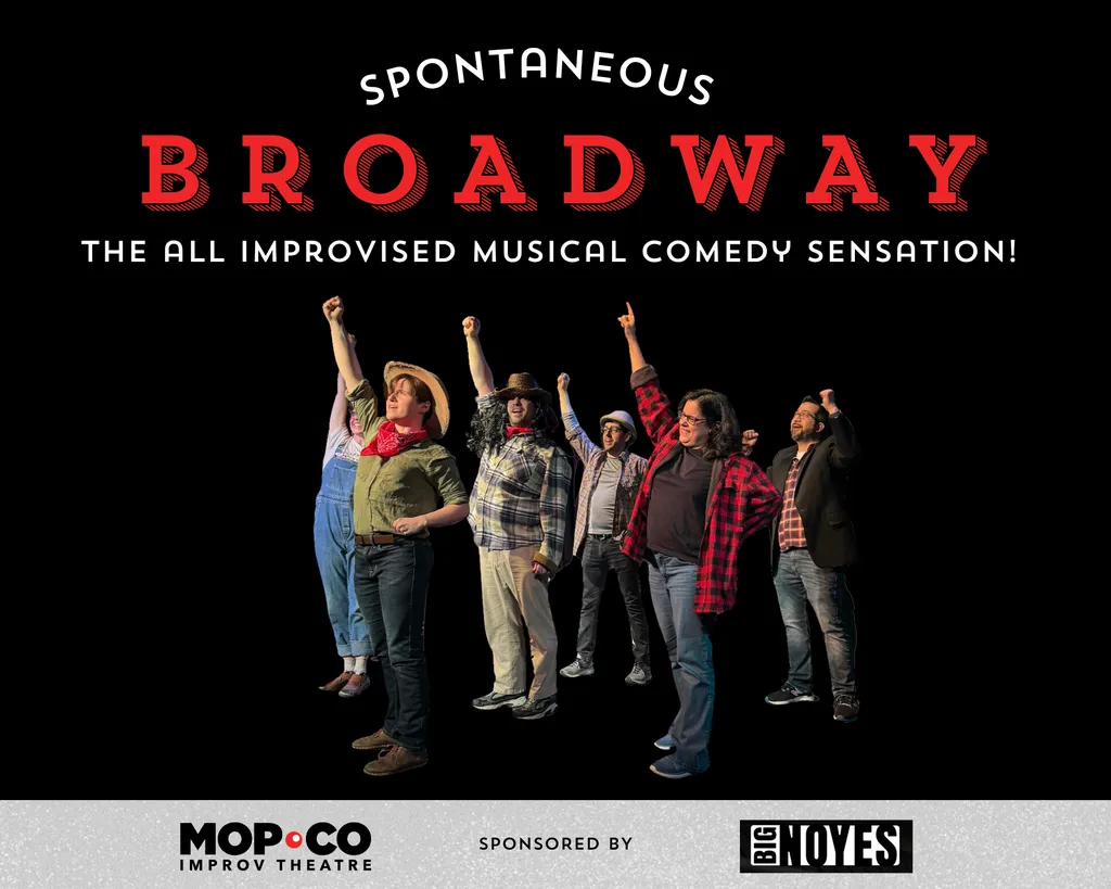 Spontaneous Broadway — The Mopco Improv Theatre