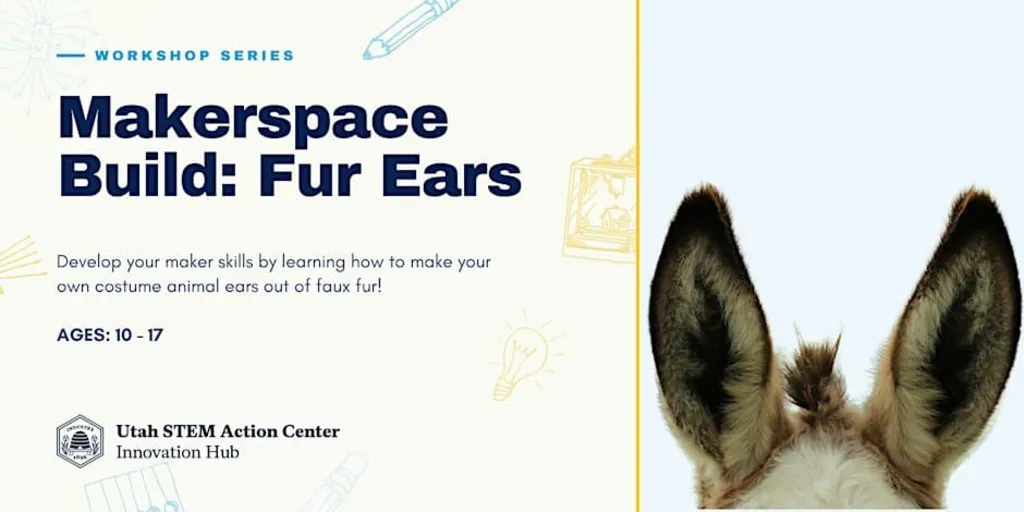 Makerspace Build: Fur Ears