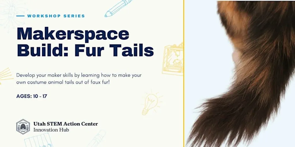 Makerspace Build: Fur Tails
