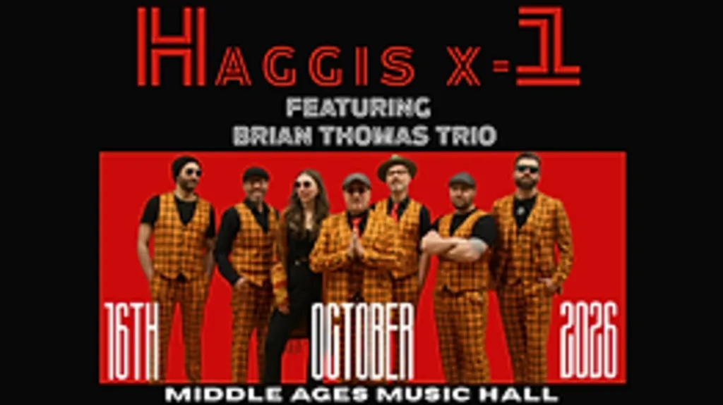Haggis X-1 w/s/g Brian Thomas Trio