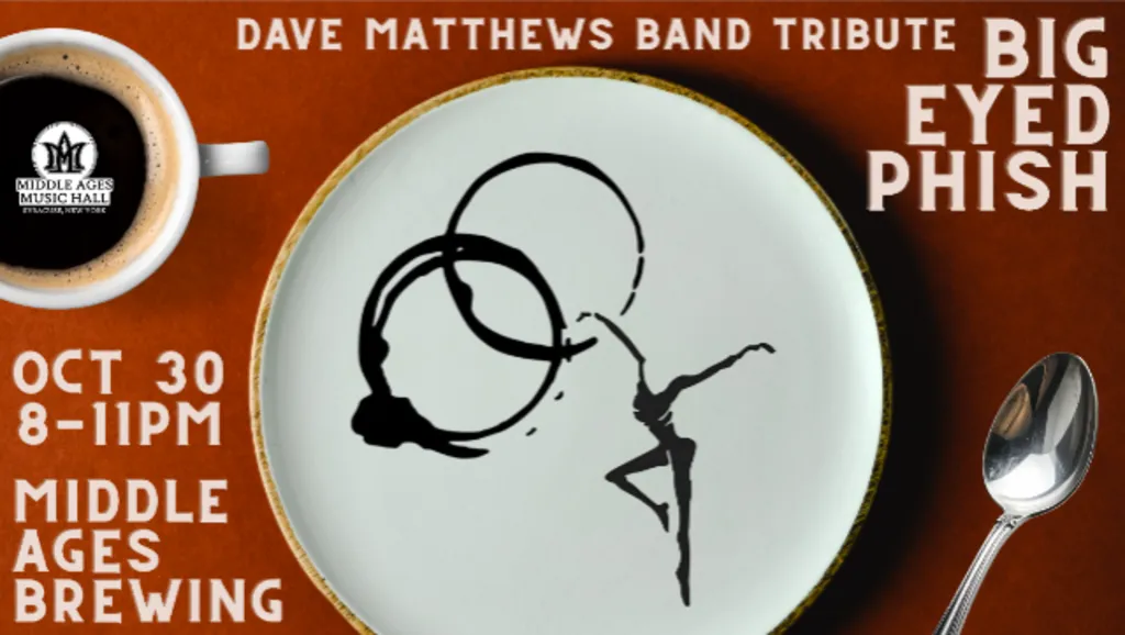 Visions FCU Presents: Big Eyed Phish - A Tribute to Dave Matthews Band
