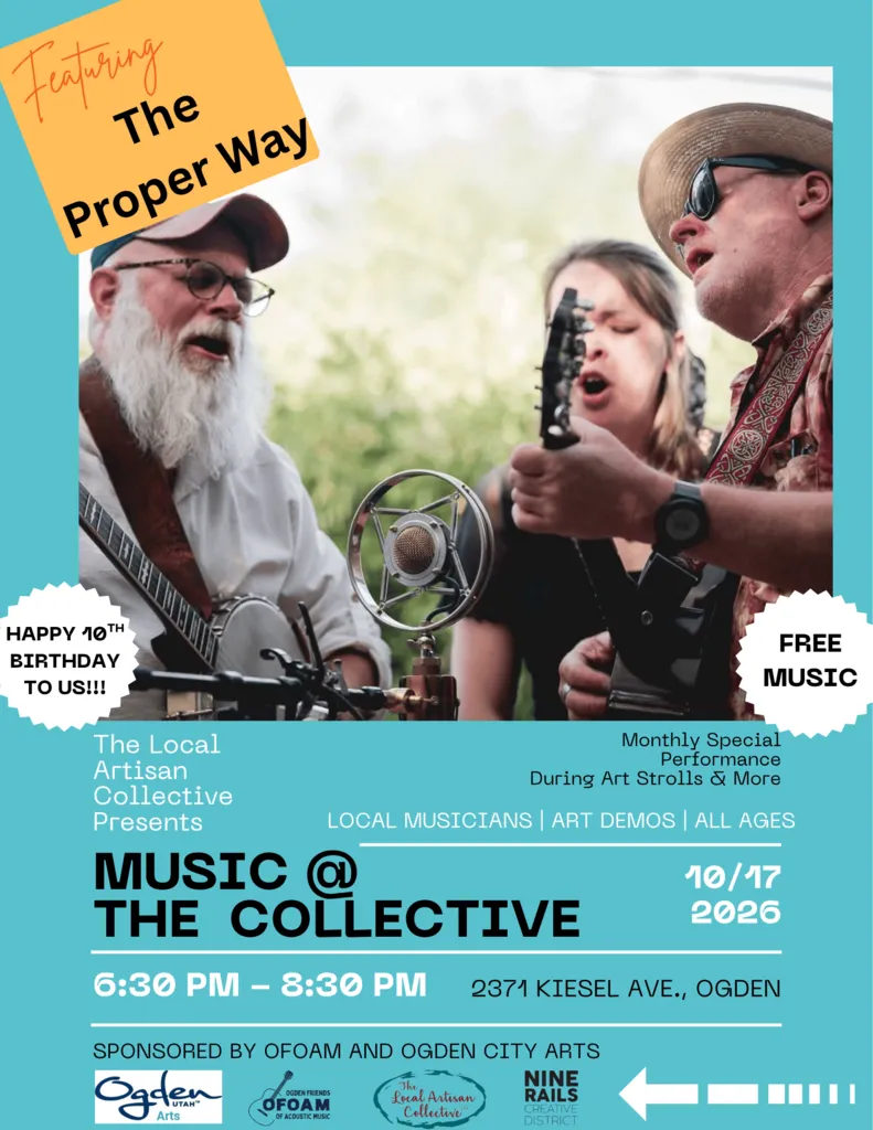 Upcoming Music @ The Collective with The Proper Way Celebrating our 10th Birthday Party! on October 17th from 5:00 to 7:00pm (With Music, Birthday Celebrations and Art, Inside and In Front of the Store, FREE Show!)