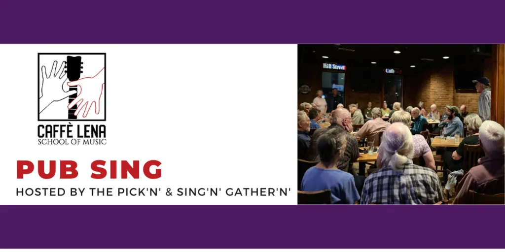 Pub Sing – Hosted by PSG (The Pick’n’ & Sing’n’ Gather’n’)