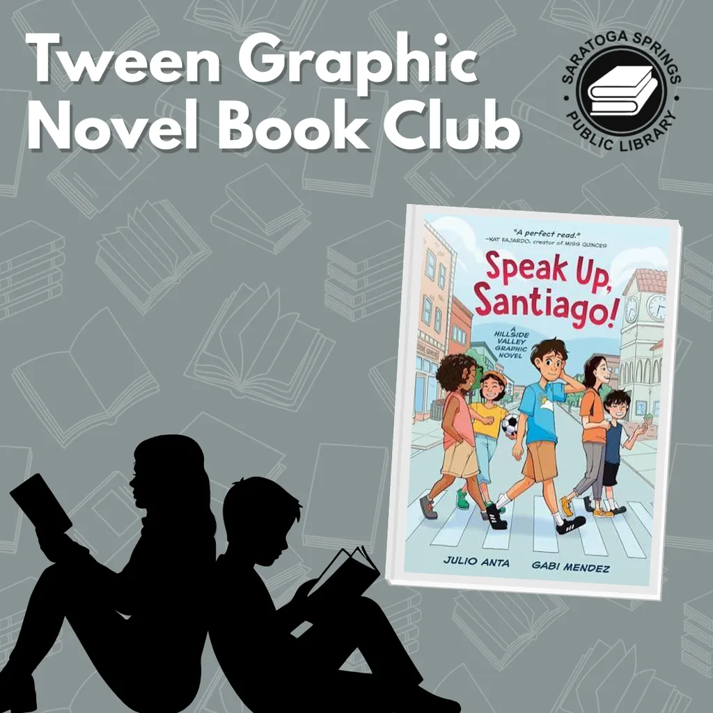 Tween Graphic Novel Book Club: Speak Up, Santiago In-Person