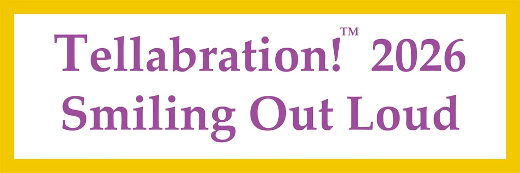 TELLABRATION! 2026 – Smiling Out Loud