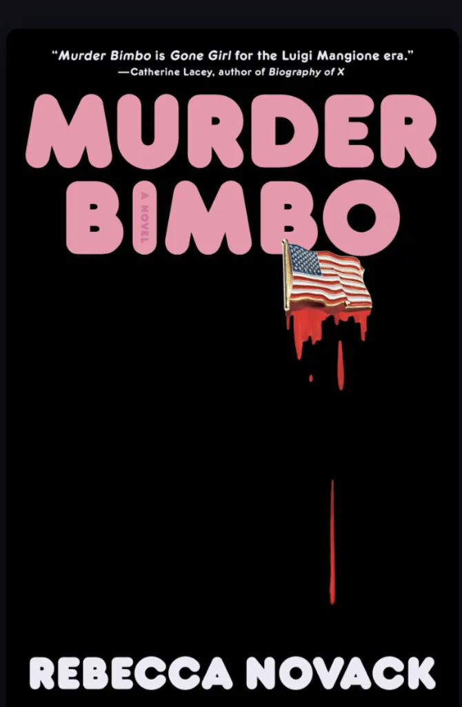 The Usual Suspects Book Club: MURDER BIMBO by Rebecca Novack