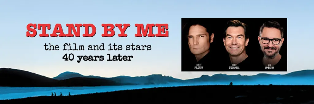 STAND BY ME: The Film and Its Stars 40 Years Later