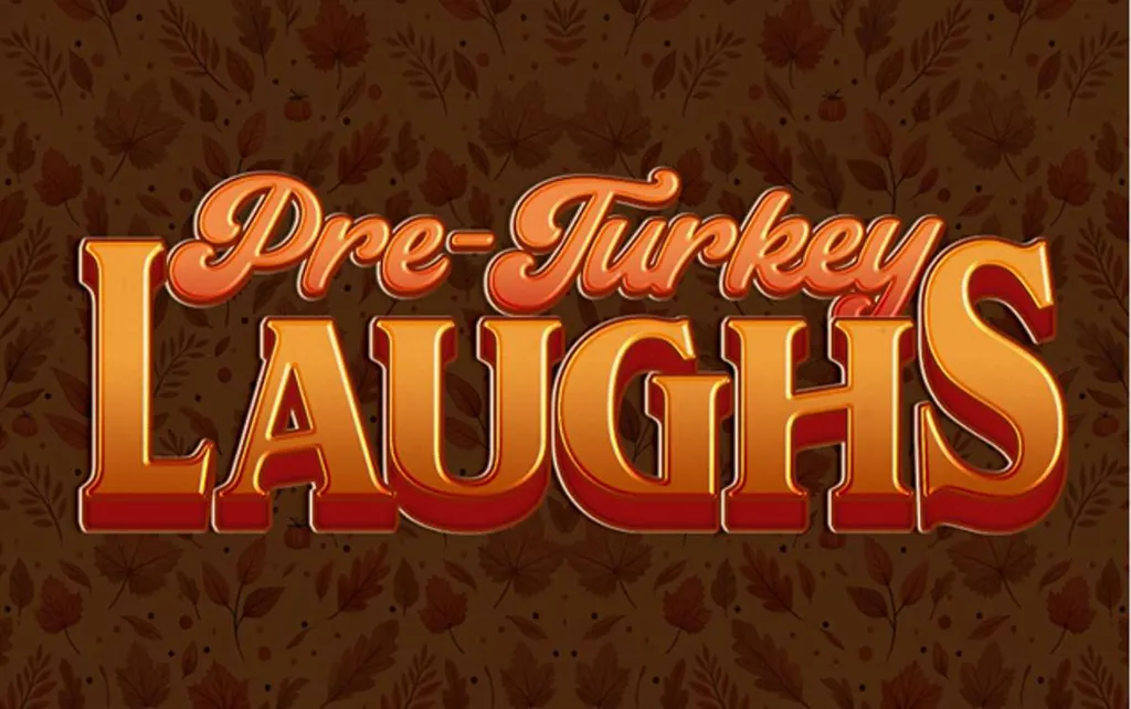 Pre-Turkey Laughs