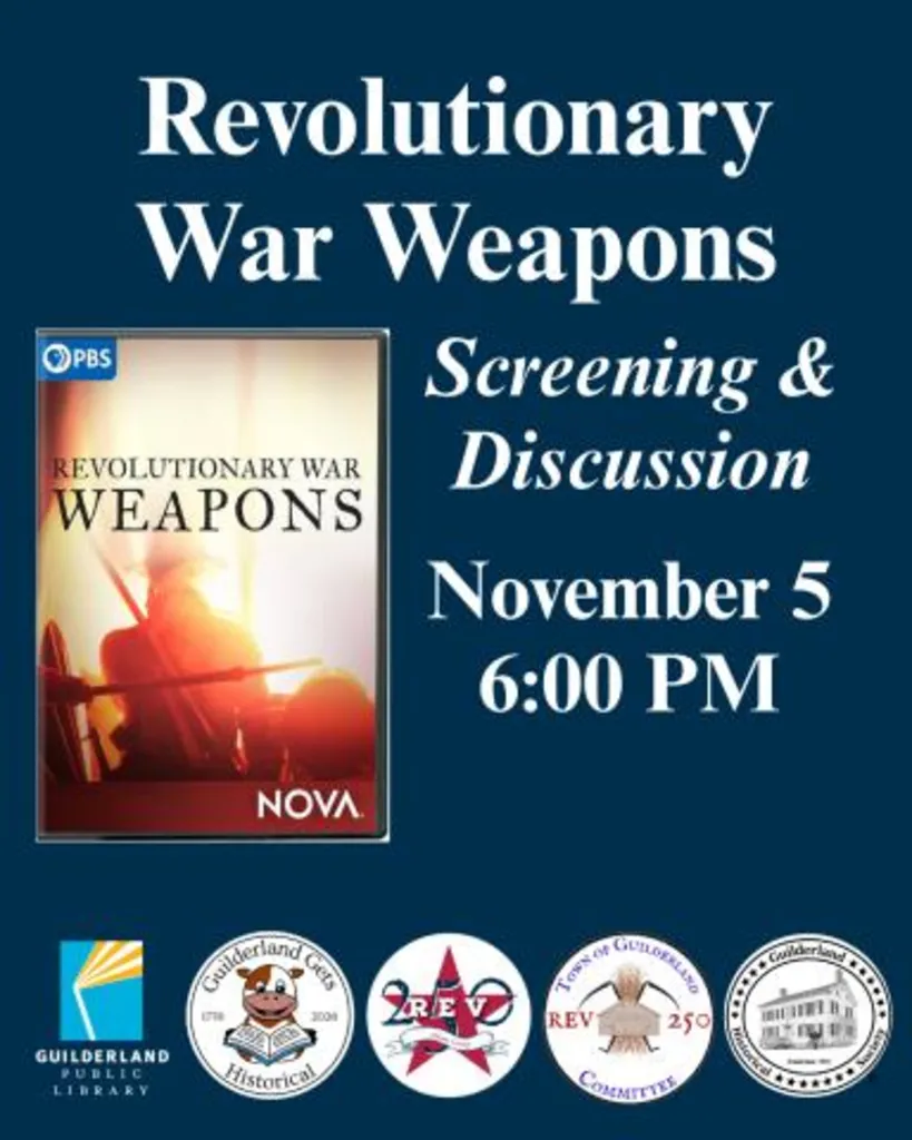 Revolutionary War Weapons Screening and Discussion