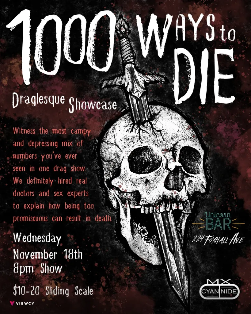 1000 Ways to Die: A Draglesque Showcase