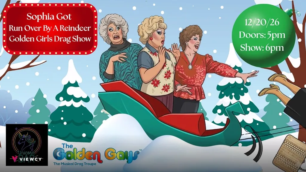 A Golden Girls Drag Show: Sophia Got Run Over by a Reindeer!