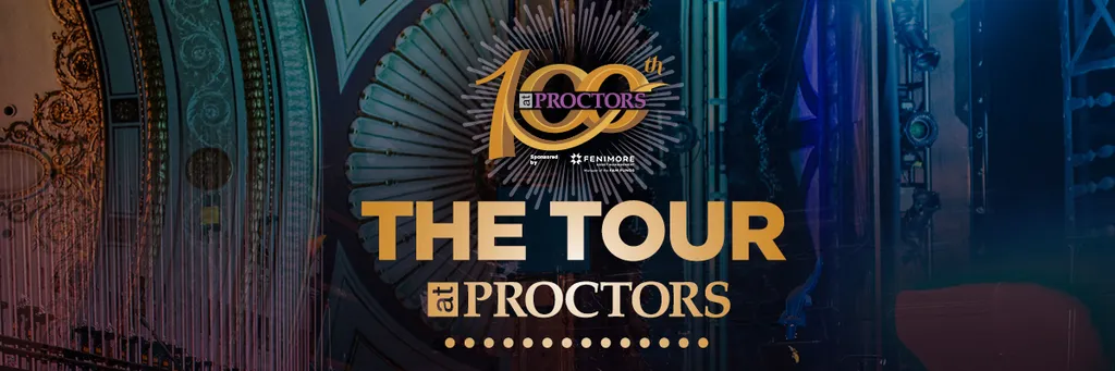 The Tour at Proctors