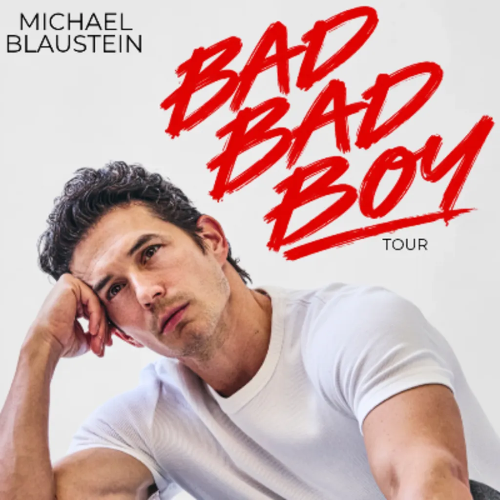 Michael Blaustein: Bad Bad Boy