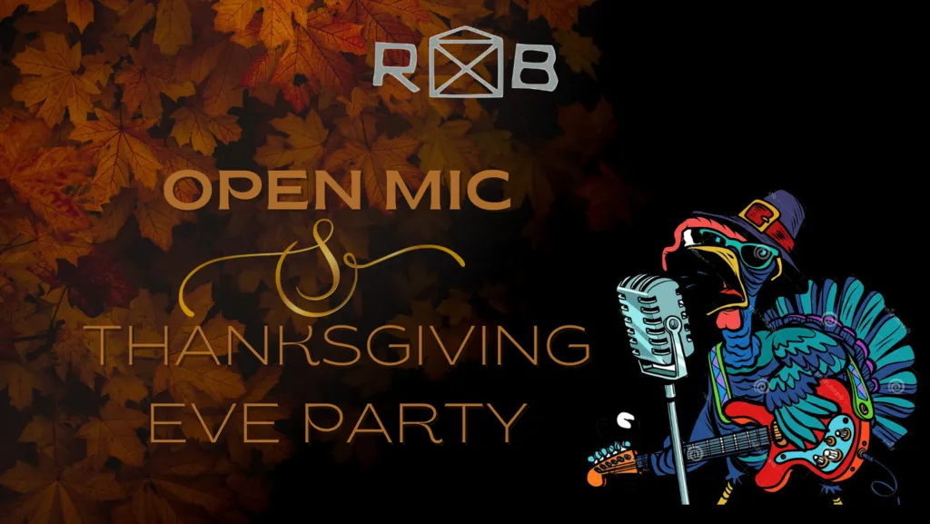 Thanksgiving Eve Open Mic Party Featuring River Junction!