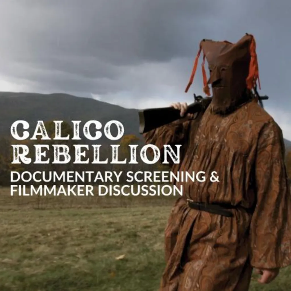 Calico Rebellion: A Documentary Screening and Filmmaker Discussion