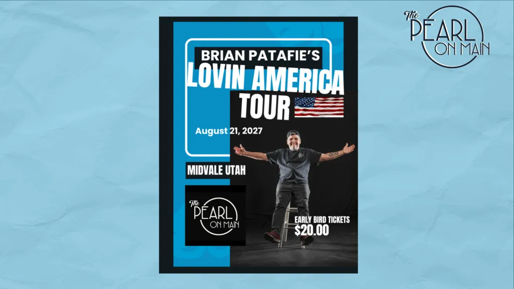 The Pearl Presents: Brian Patafie’s – Lovin America Tour