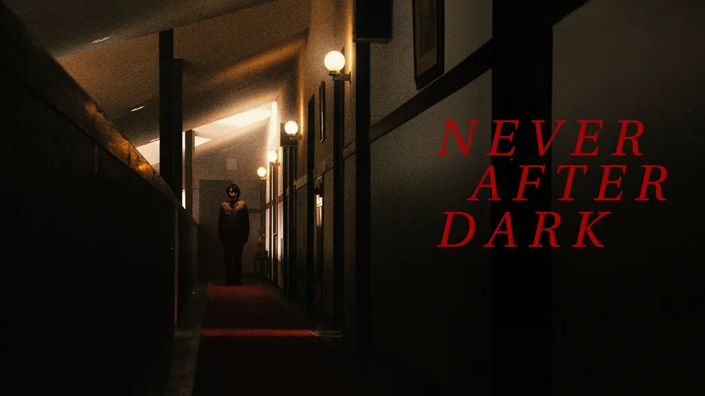 Never After Dark