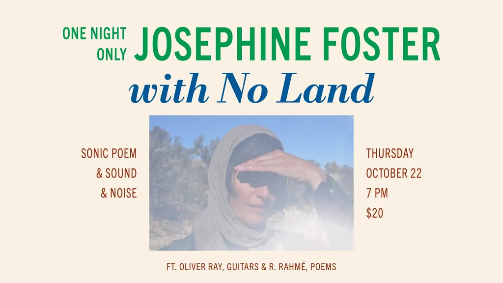 Josephine Foster with No Land