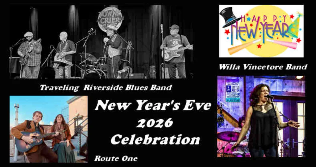 New Year’s Eve Celebration featuring Willa Vincitore Band, Traveling Riverside Blues Band & Route One