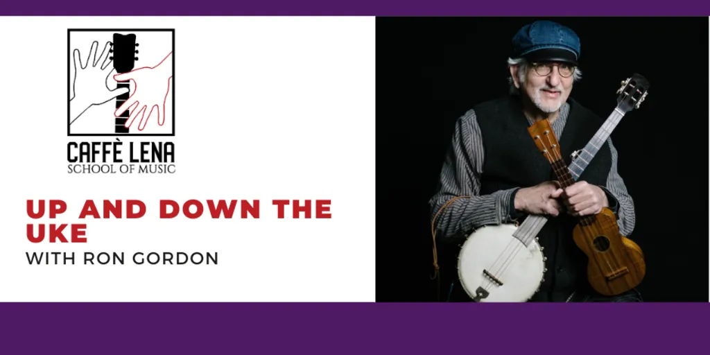 Up and Down the Uke with Ron Gordon