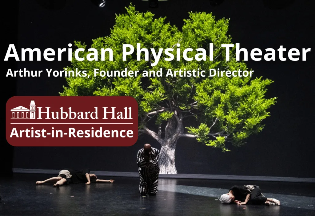 Artist in Residence: American Physical Theater – Sunday, November 22nd, 2026 at 7pm