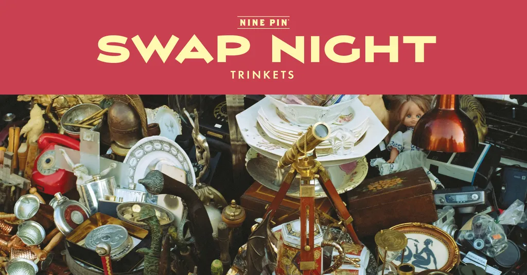 Swap Night: Trinket Swap