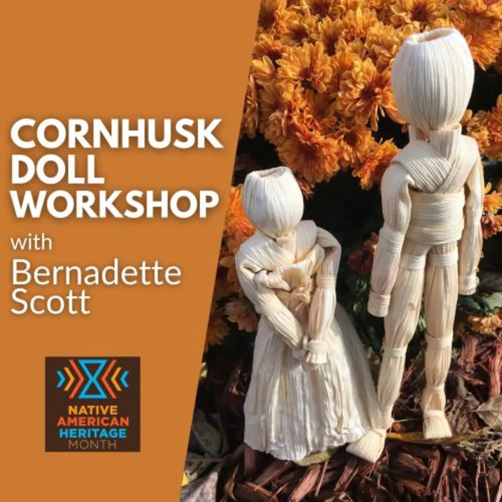 Cornhusk Doll Workshop with Bernadette Scott