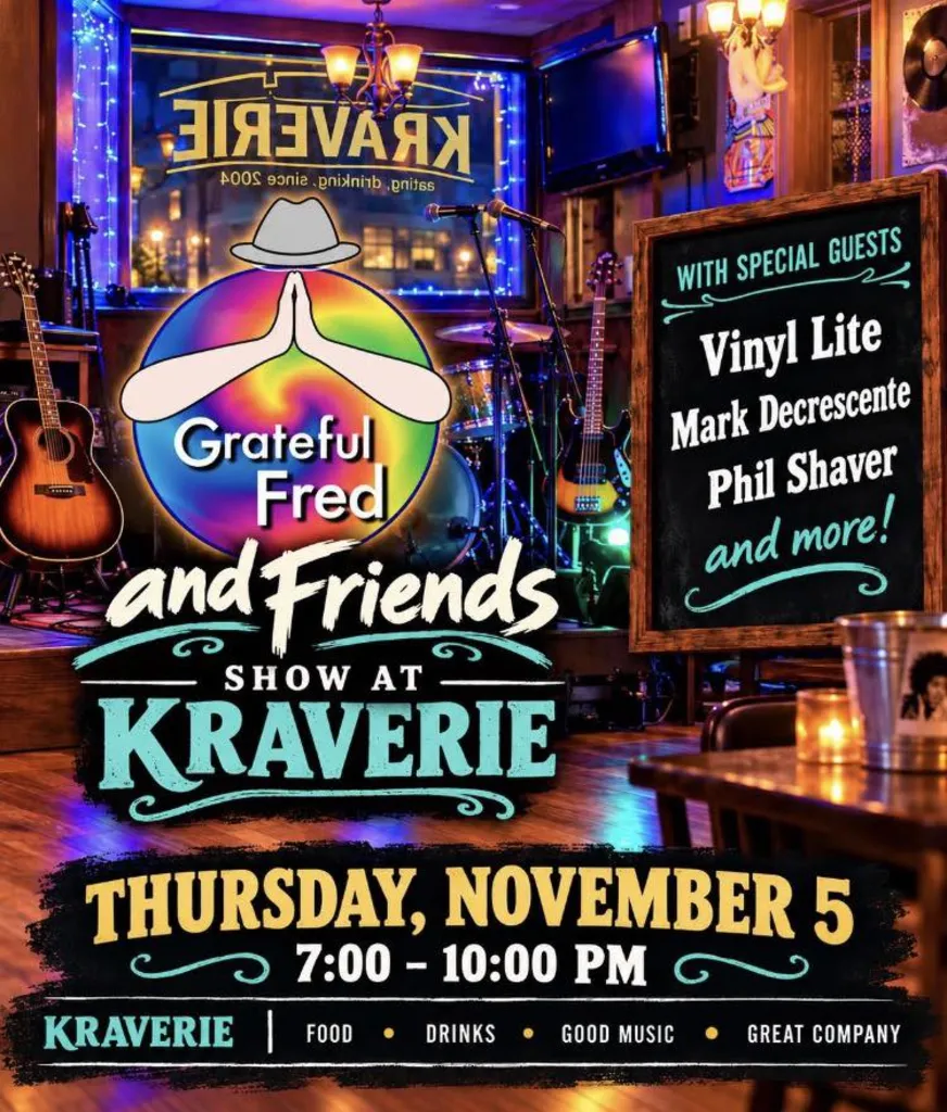 Grateful Fred and Friends at KRAVERIE