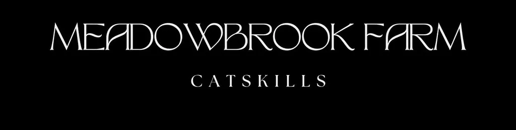 Meadowbrook Farm Catskills